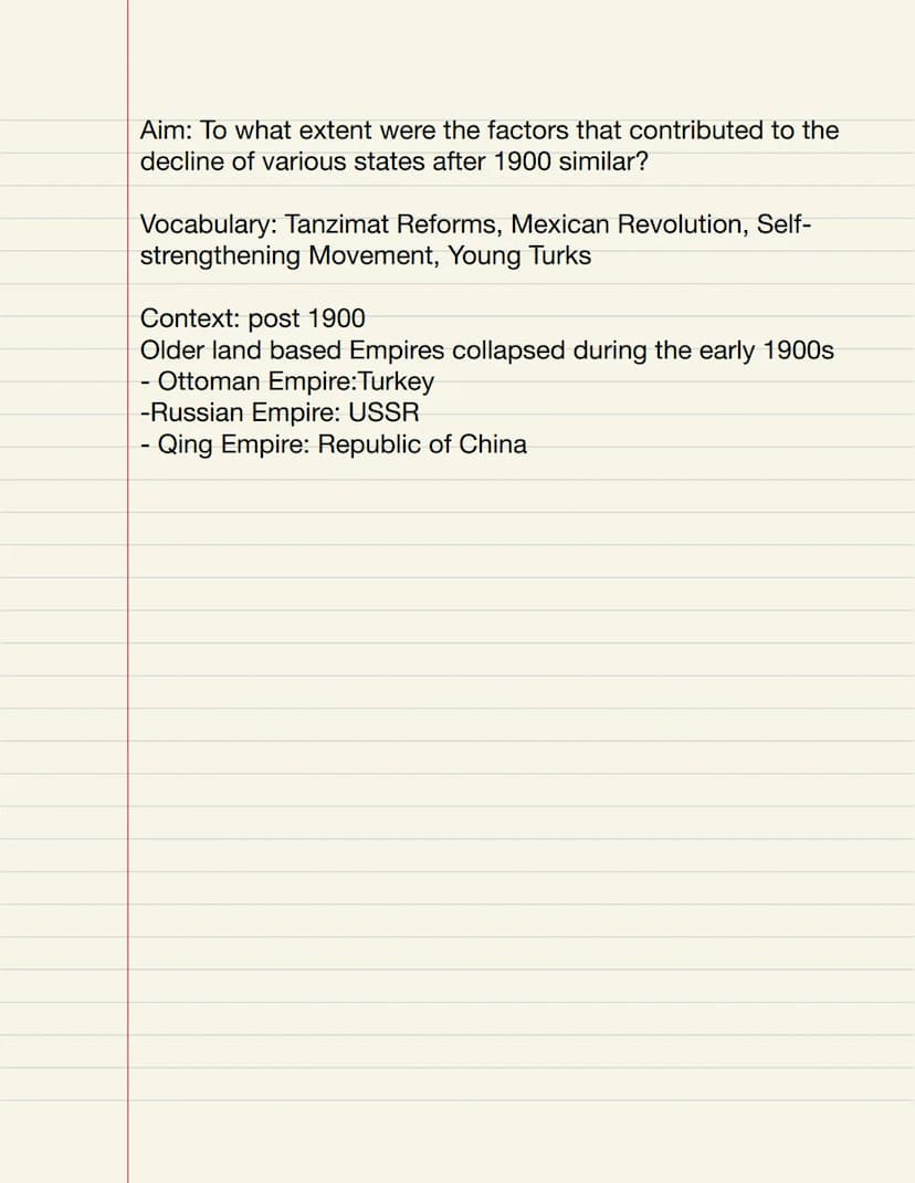  Aim: To what extent were the factors that contributed to the
decline of various states after 1900 similar?
Vocabulary: Tanzimat Reforms, Me