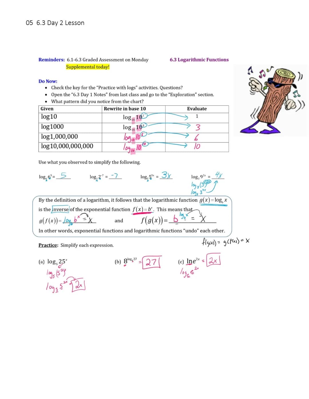 <h2 id="logarithmicfunctionsinalgebra2honorsworksheet">Logarithmic Functions in Algebra 2 Honors Worksheet</h2>
<h3 id="reminderforgradedass