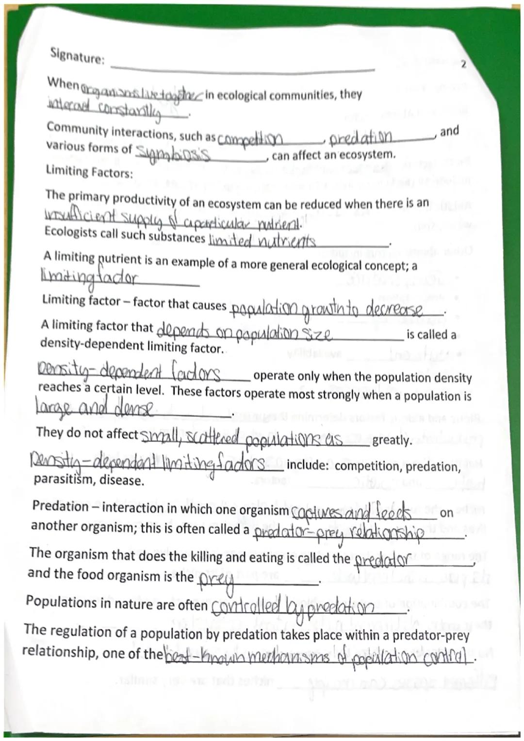 Signature:

Ecology part 3

Biotic and Abiotic Factors

20
1
Ecosystems are influenced by a combination of biological and physical facters

