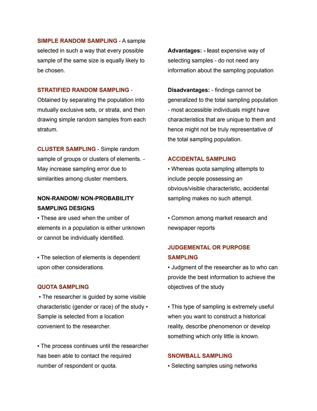 Sampling Method
SAMPLING TERMINOLOGY
TERM
DEFINITION
Population/study Large general group of many
population cases and usually denoted by
le