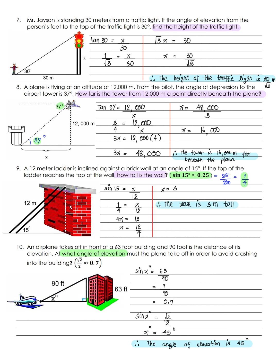 7. Mr. Jayson is standing 30 meters from a traffic light. If the angle of elevation from the
person's feet to the top of the traffic light i