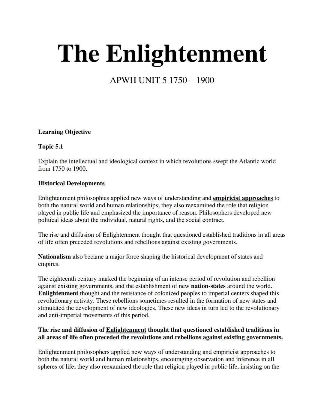 
<p>The Enlightenment brought about new ways of understanding and empiricist approaches to the natural world and human relationships. It als