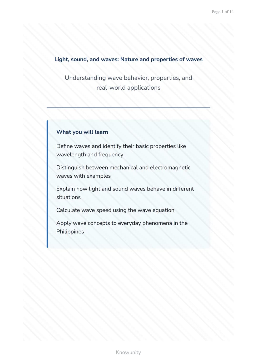 # Light, sound, and waves: Nature and properties of waves

Understanding wave behavior, properties, and real-world applications

## What you