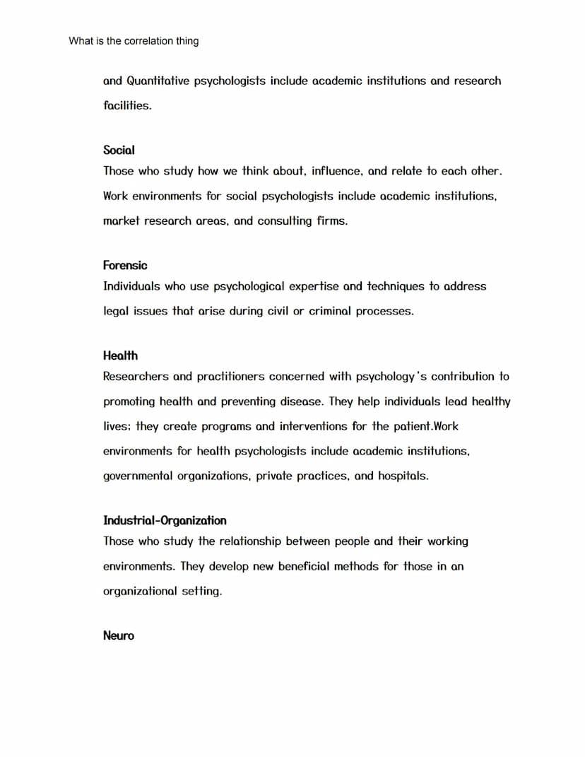 What is the correlation thing
AP Psychology Test Review For Test One
2021 - 40 Multiple Choice
(Finished)
● Name some disadvantages of longi