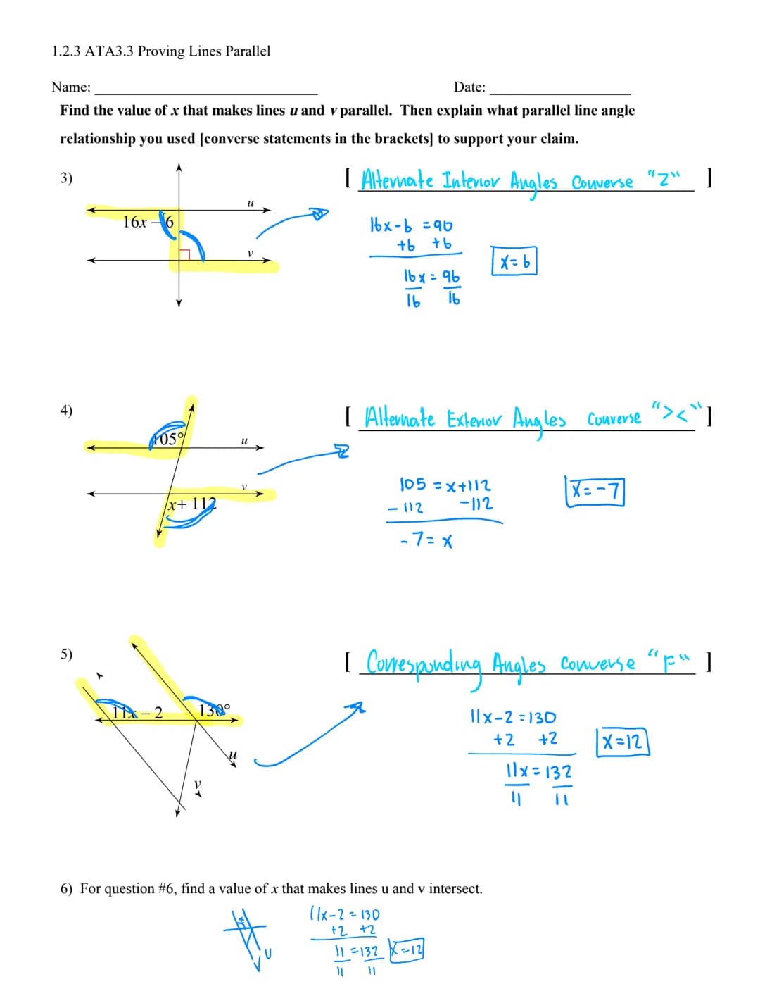 1.2.3 ATA3.3 Proving Lines Parallel
Name:
Date:
Aim: What is a Converse Statement? How do we use angle pair relationships formed
by 2 lines 