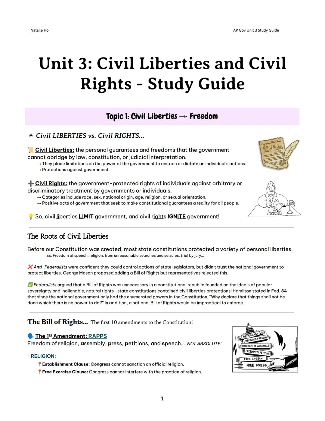 Natalie Ho
Unit 3: Civil Liberties and Civil
Rights - Study Guide
Topic 1: Civil Liberties
→
Freedom
*Civil LIBERTIES vs. Civil RIGHTS...
Ci
