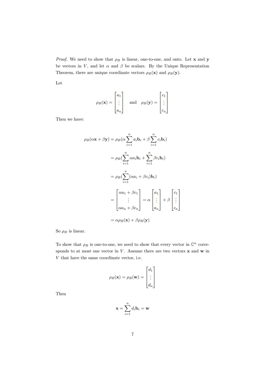1 Coordinates
Coordinate Vectors
Theorem 1.1. Unique Representation Threorem
If
B = {b₁,b2,..., bn}
is a basis for a vector space V, then an