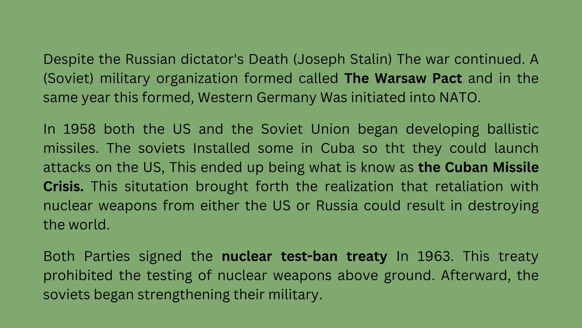 The Cold War
March 12, 1947 - December 26, 1991 What was it?
The cold war was essentially a rivalry between Russia (or the Soviet
Union) and