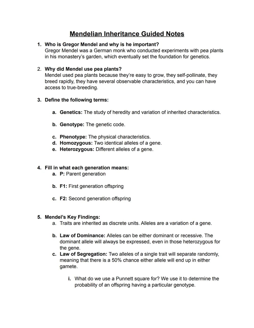Mendelian Inheritance Guided Notes
1. Who is Gregor Mendel and why is he important?
Gregor Mendel was a German monk who conducted experiment