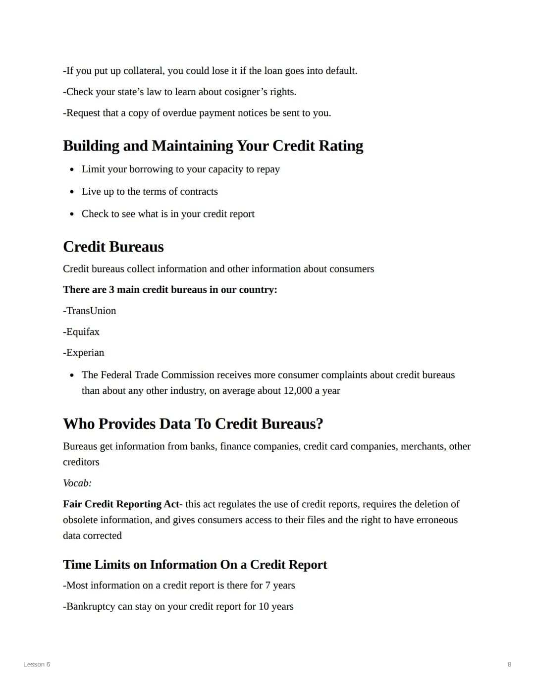 Lesson 6
Lesson 6
Objectives:
1. Define consumer credit and analyze its advantages and disadvantages
2. Differentiate among various types of