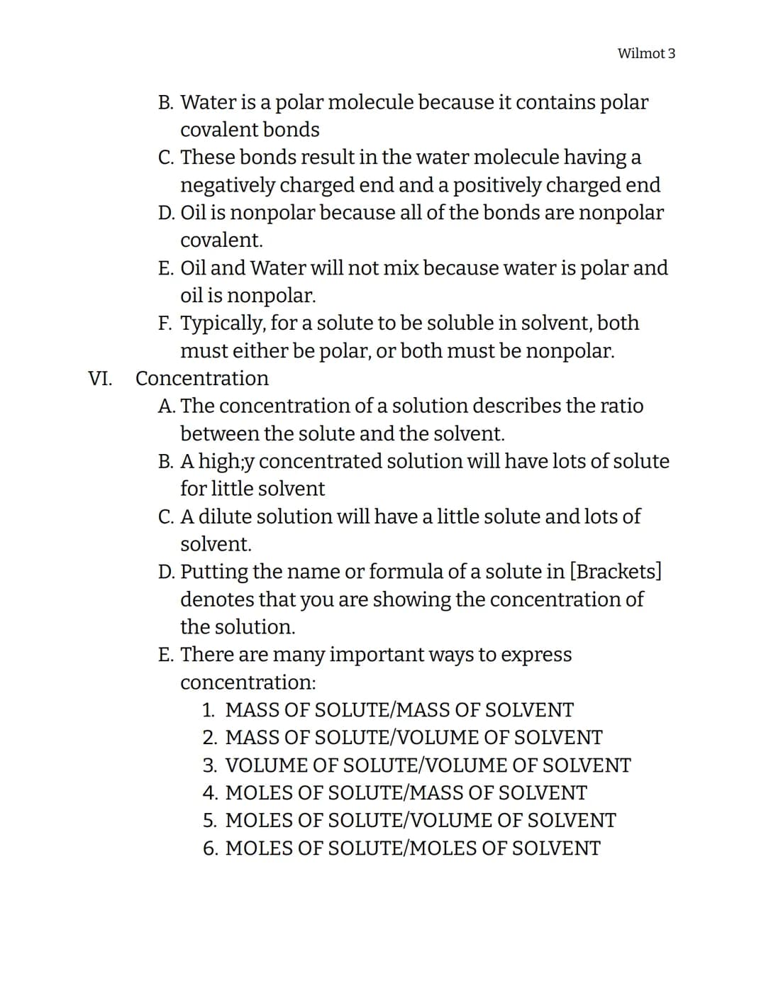 Chemistry
Solutions Notes
I. Solutions
Wilmot 1
A. Solutions are also known as homogeneous mixtures
B. Solutions form when two or more compo