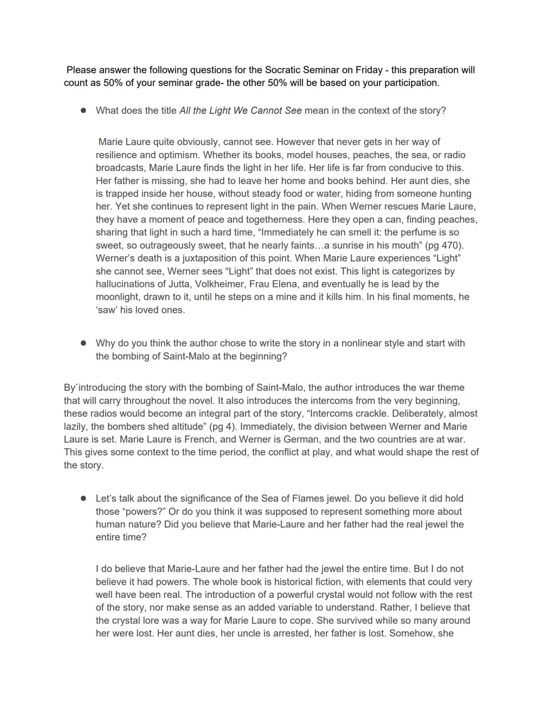 Please answer the following questions for the Socratic Seminar on Friday - this preparation will
count as 50% of your seminar grade- the oth