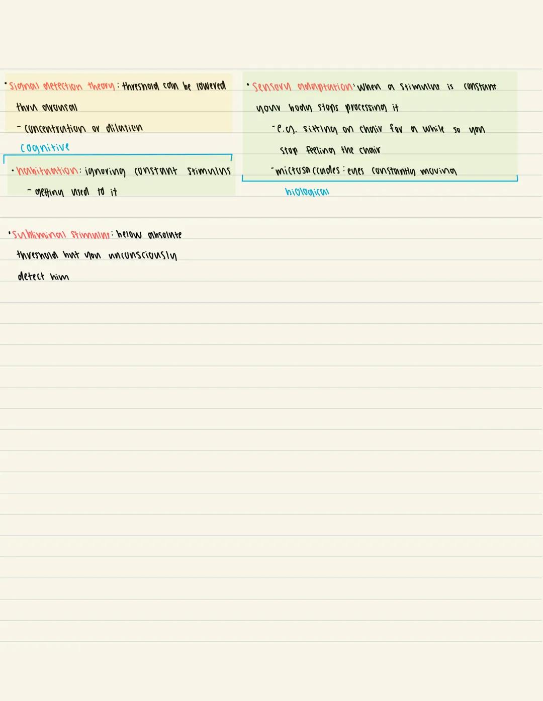 Sensation - perception
AND
•biological
g
↓
anatomy of sensation.
•Selective blindness : focusing on I thing
•Change blindness: do not detect