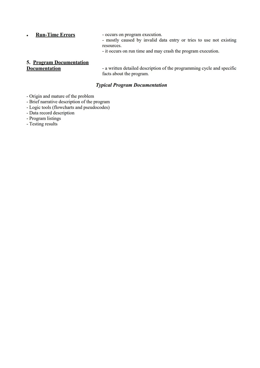 Computer Programming
Computer Program
Examples:
1. Operating System Software
Examples:
PROGRAMMING PROCESS AND DESIGN
- Microsoft Windows
ma