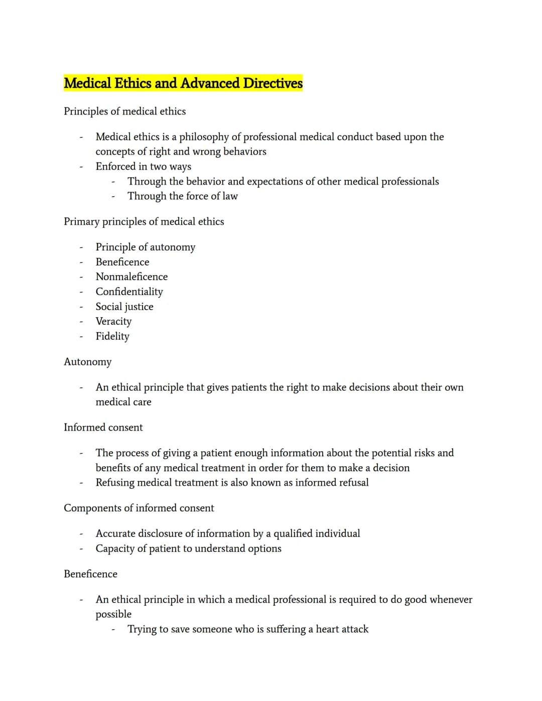 Medical Ethics and Advanced Directives
Principles of medical ethics
Medical ethics is a philosophy of professional medical conduct based upo