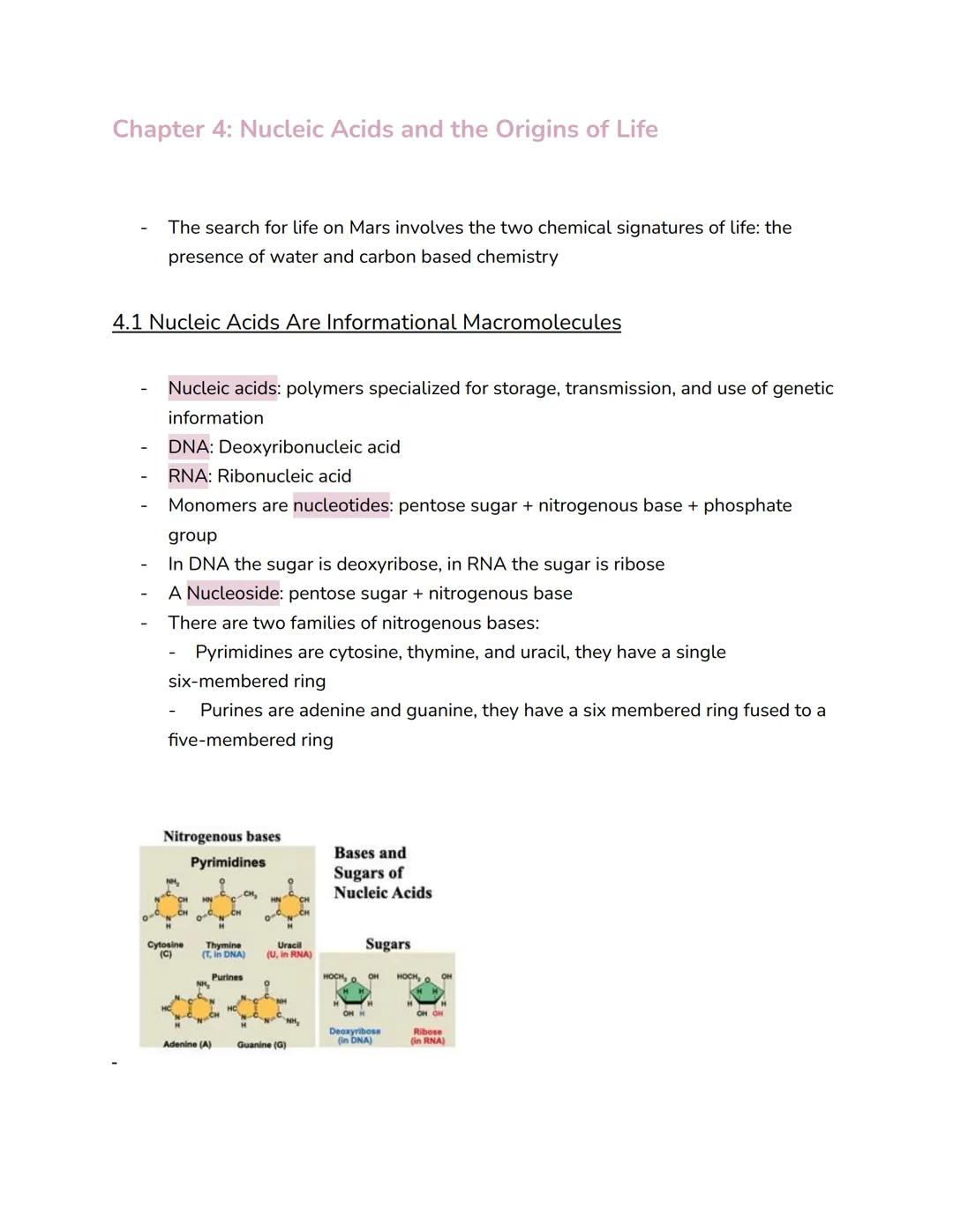 # Chapter 4: Nucleic Acids and the Origins of Life

- The search for life on Mars involves the two chemical signatures of life: the
presence