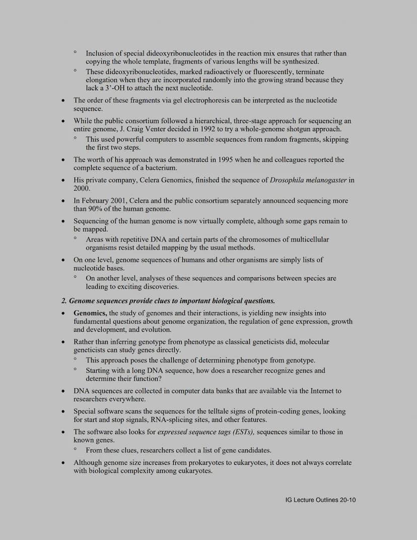 Lecture Outline
Overview
●
●
●
●
One of the great achievements of modern science has been the sequencing of the human
genome, which was larg
