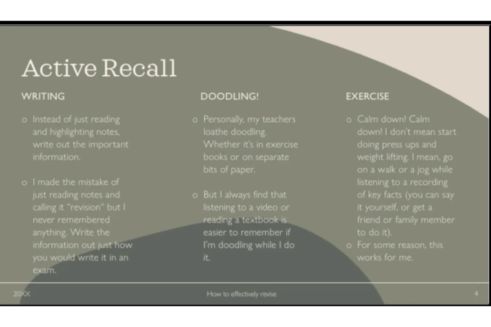 How to effectively revise
Advice from a grade 7 student Take Breaks
I know the last thing many people want to do when
studying is take break