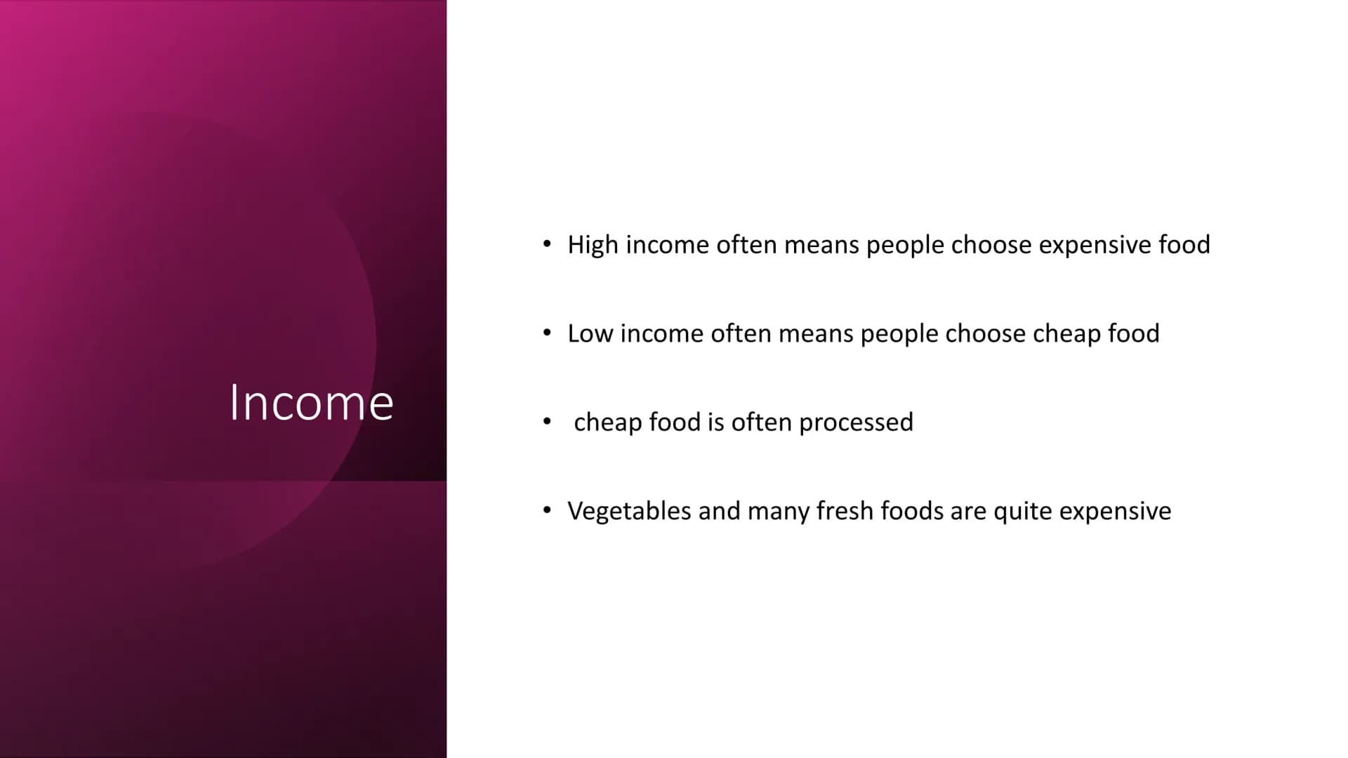 Factors in Food Choice
Part One: PAL, Healthy Eating, Cost, Income, Culinary Skill,
Lifestyle, Seasonality, Availability, Occasion, Enjoymen