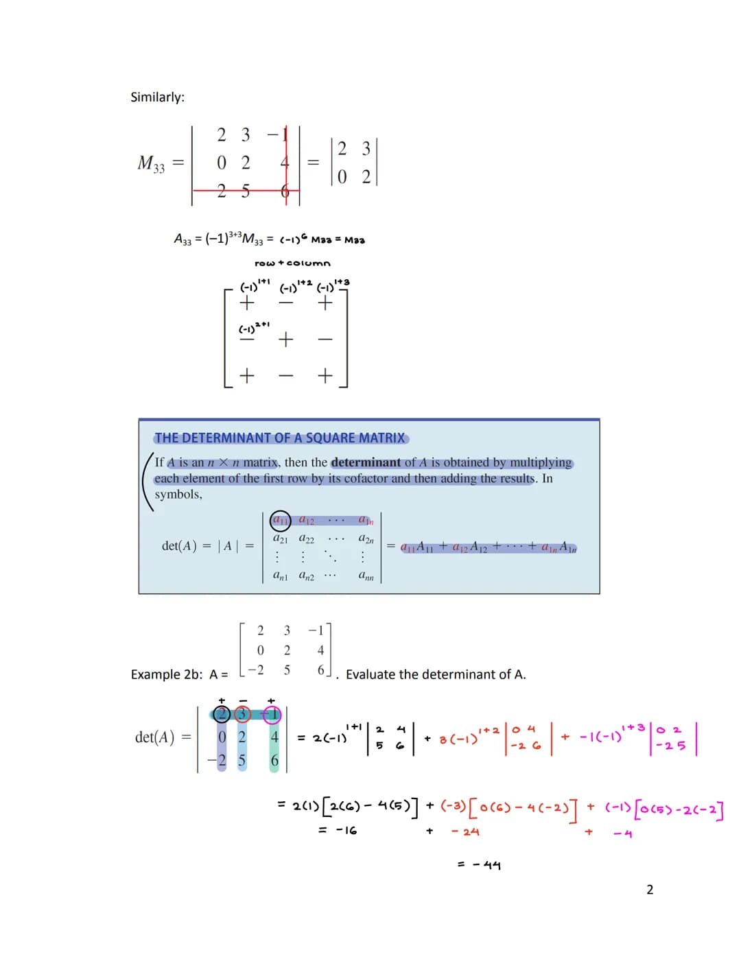 HA Lesson 6.4: Determinants and Cramer's Rule
1. Determinant of a 2 x 2 Matrix
DETERMINANT OF A 2 × 2 MATRIX
The determinant of the 2 X 2 ma