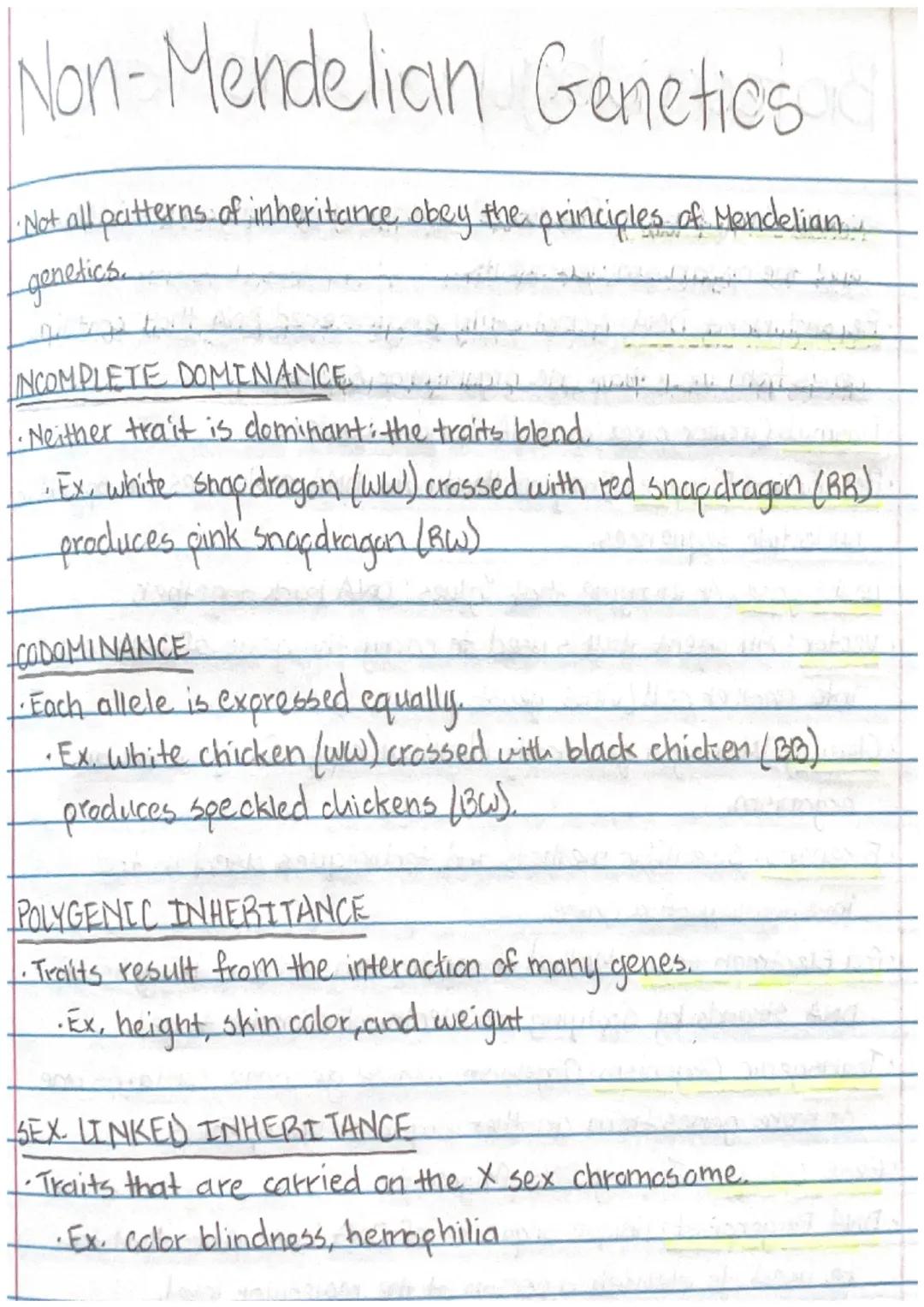 # Non-Mendelian Genetics.

Not all patterns of inheritance obey the principles of Mendelian
genetics.

INCOMPLETE DOMINANCE

• Neither trait