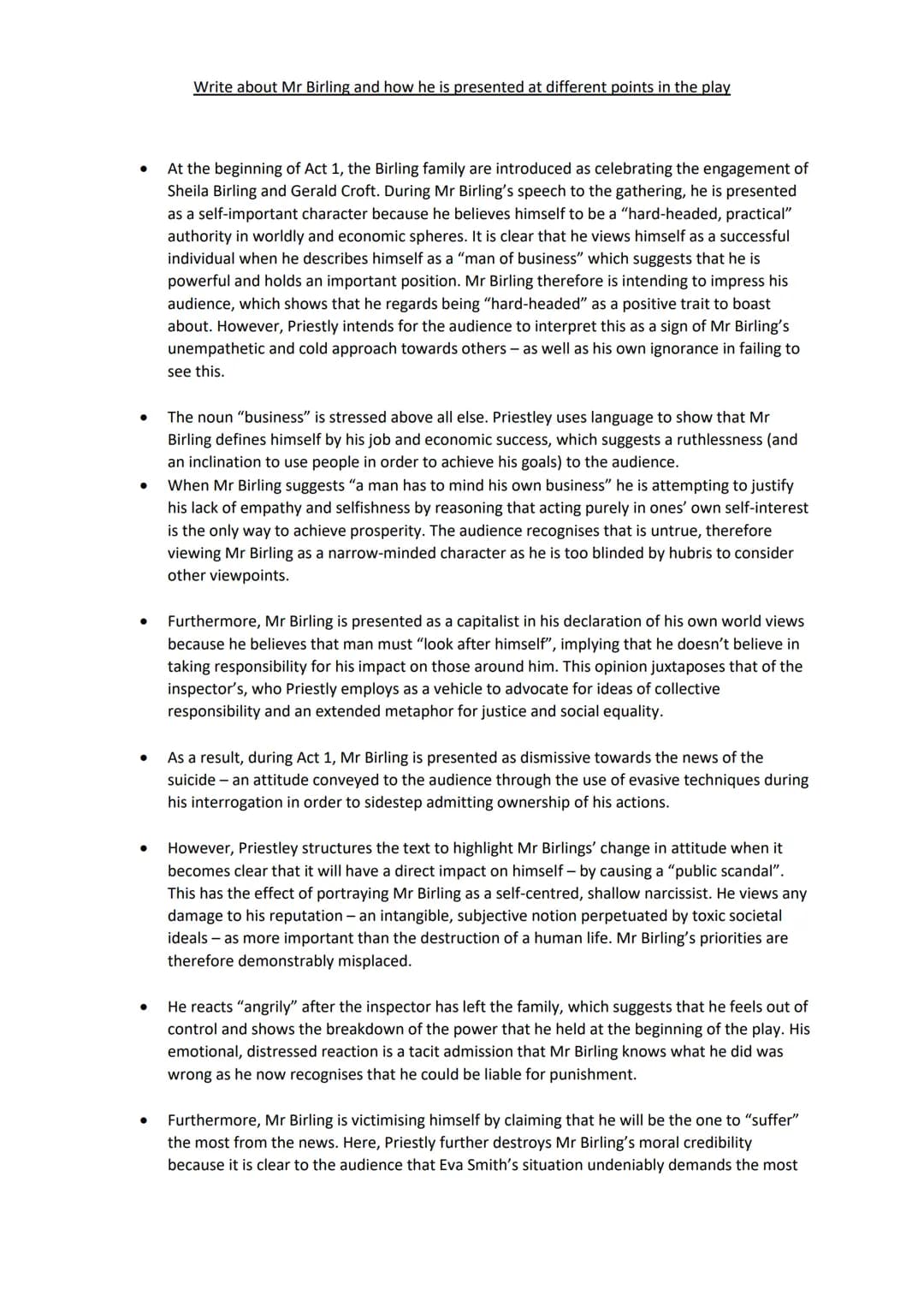 ●
●
●
Write about Mr Birling and how he is presented at different points in the play
At the beginning of Act 1, the Birling family are intro