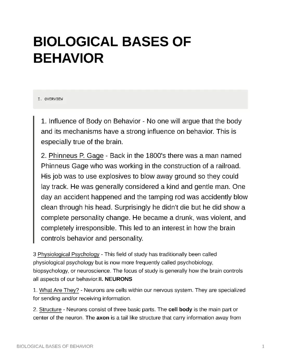 Understanding the Biological Foundations of Behavior