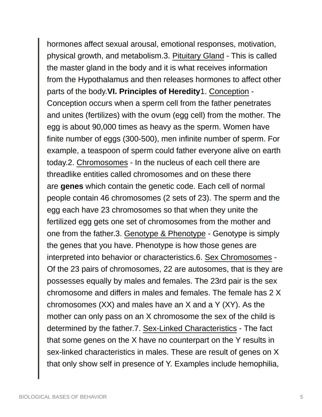 BIOLOGICAL BASES OF
BEHAVIOR
I. OVERVIEW
1. Influence of Body on Behavior - No one will argue that the body
and its mechanisms have a strong