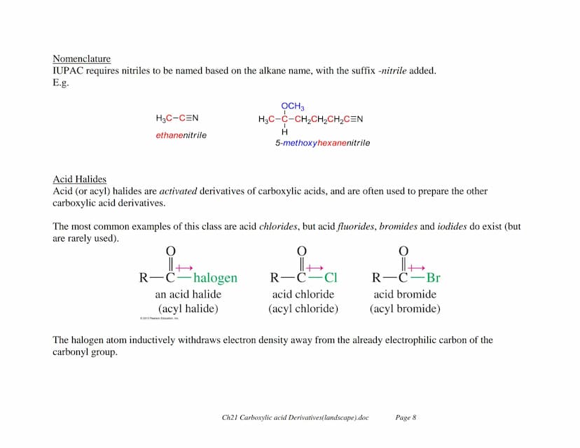 Carboxylic acid Derivatives
Carboxylic derivatives are described as compounds that can be converted to carboxylic acids via simple acidic or