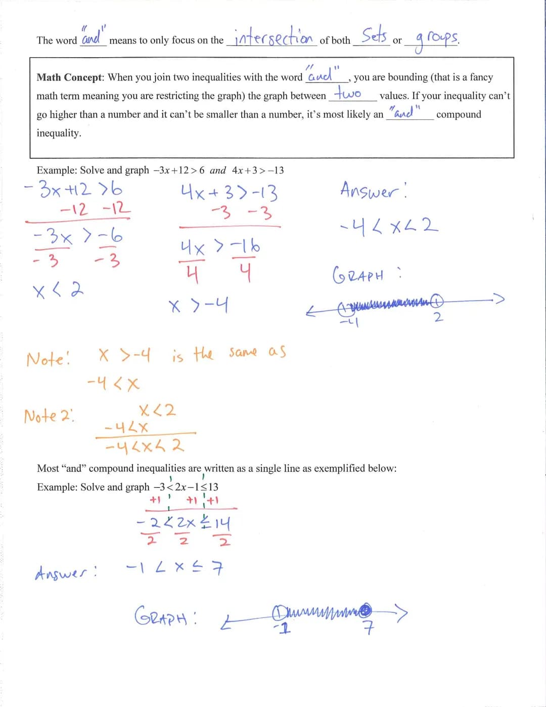 Algebra 1
In the world of mathematics, the words
together in a very specific manner.
When you join two inequalities with
inequality.
"
The w
