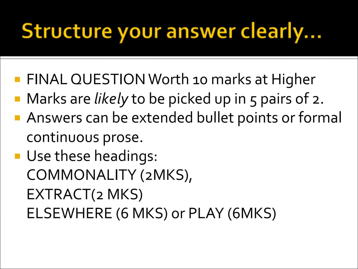 THE SLAB BOYS
by John Byrne
FINAL 10 MARK QUESTION Structure your answer clearly...
FINAL QUESTION Worth 10 marks at Higher
Marks are likely