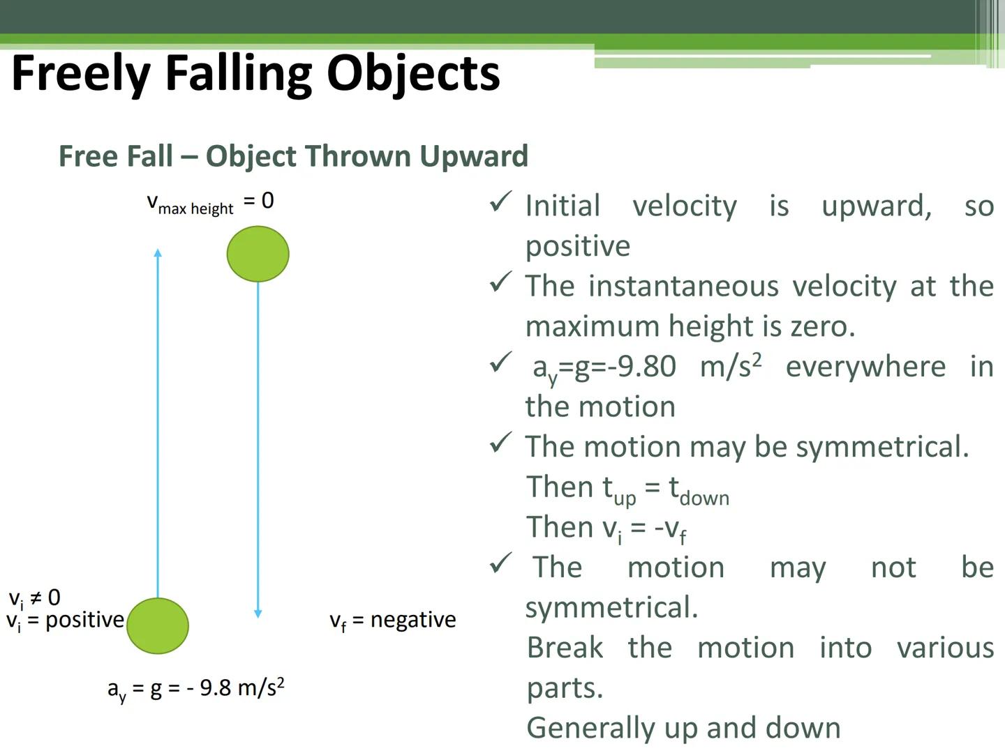 General Physics 1
Free-falling Objects Freely Falling Objects
Activity
Free Fall Demo Freely Falling Objects
A freely falling object is any 