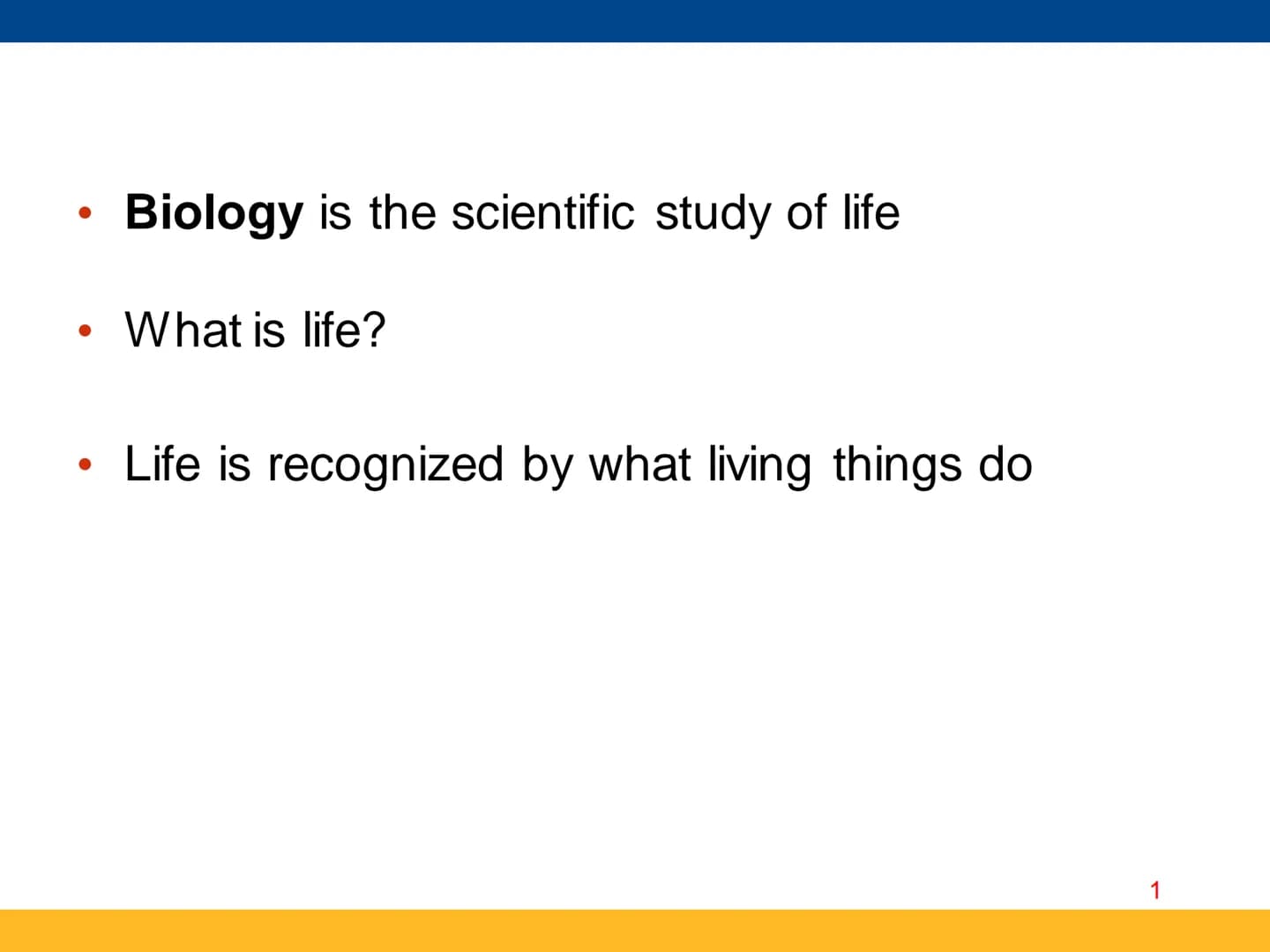 ●
●
Biology is the scientific study of life
What is life?
Life is recognized by what living things do Order
A Energy processing
2017 Pearson