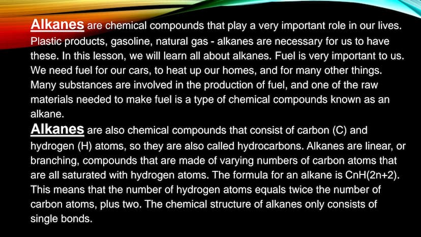 ALKANES
DIVID A Hydrocarbon is an organic compound made of nothing more than carbons and hydrogens.
It is possible for double or triple bond