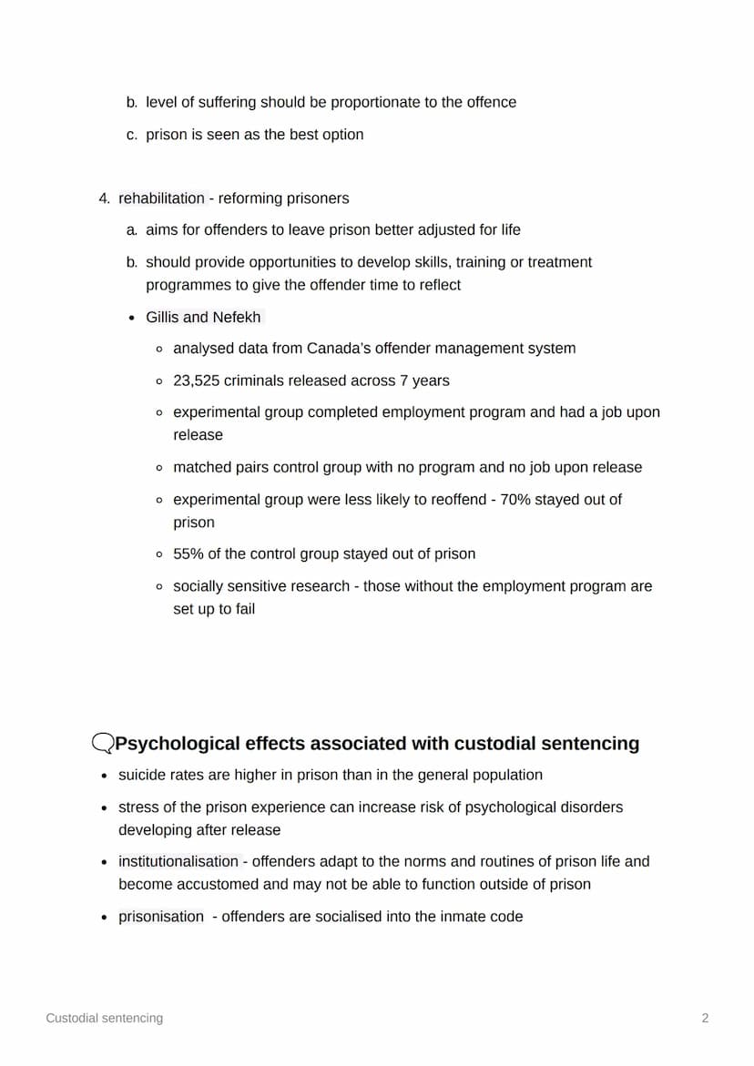 Custodial sentencing
• custodial sentencing - punishment for a crime where the offender spends time in
custody or other closed therapeutic o