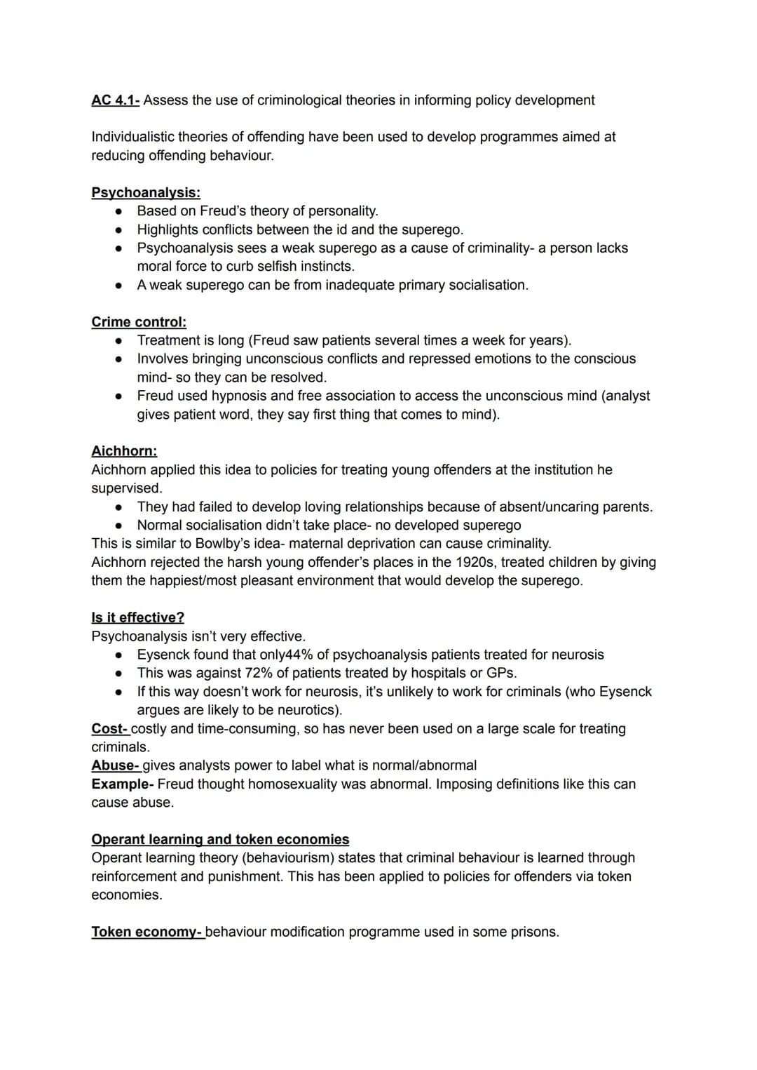 AC 4.1- Assess the use of criminological theories in informing policy development
Individualistic theories of offending have been used to de