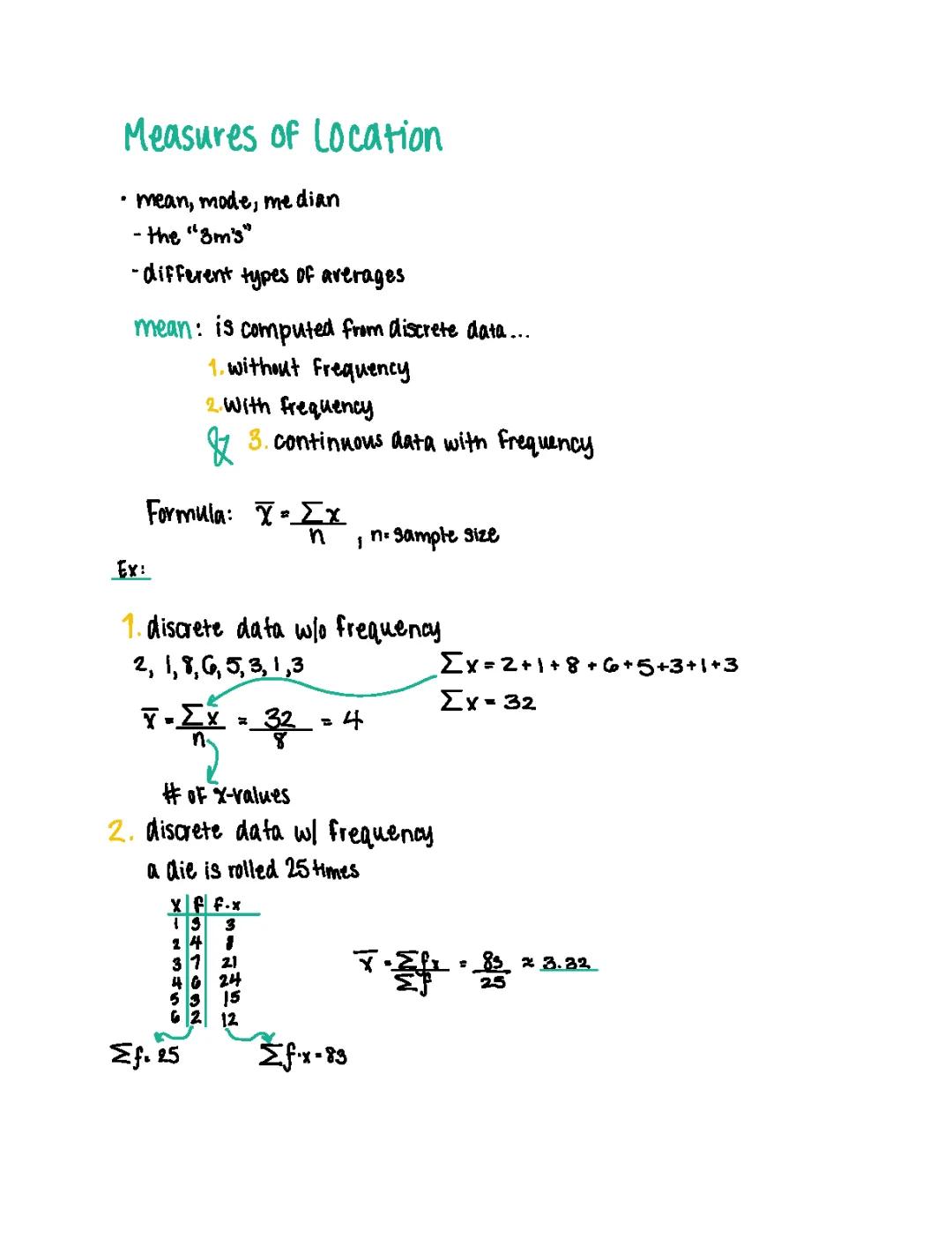 Measures of Location : Mean, Median, Mode