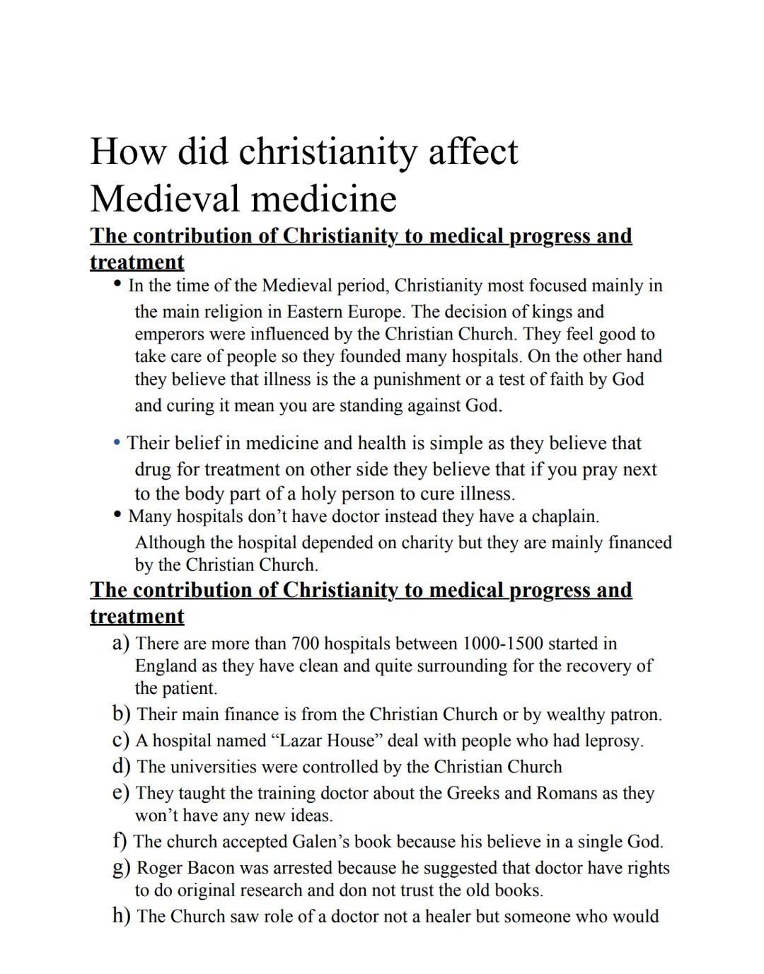 How did christianity affect
Medieval medicine
The contribution of Christianity to medical progress and
treatment
• In the time of the Mediev
