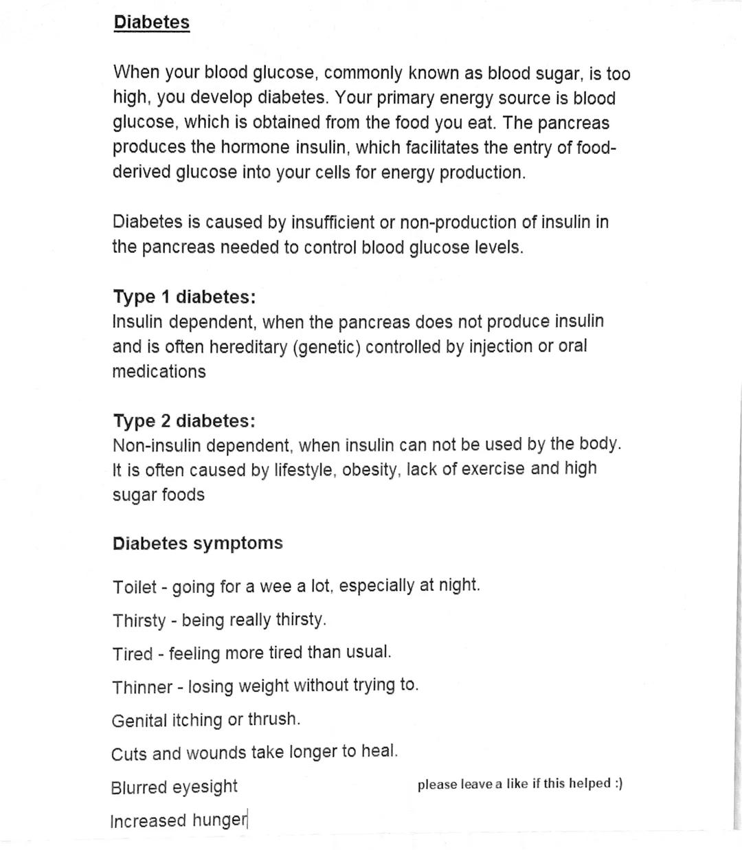 # Diabetes

When your blood glucose, commonly known as blood sugar, is too
high, you develop diabetes. Your primary energy source is blood
g