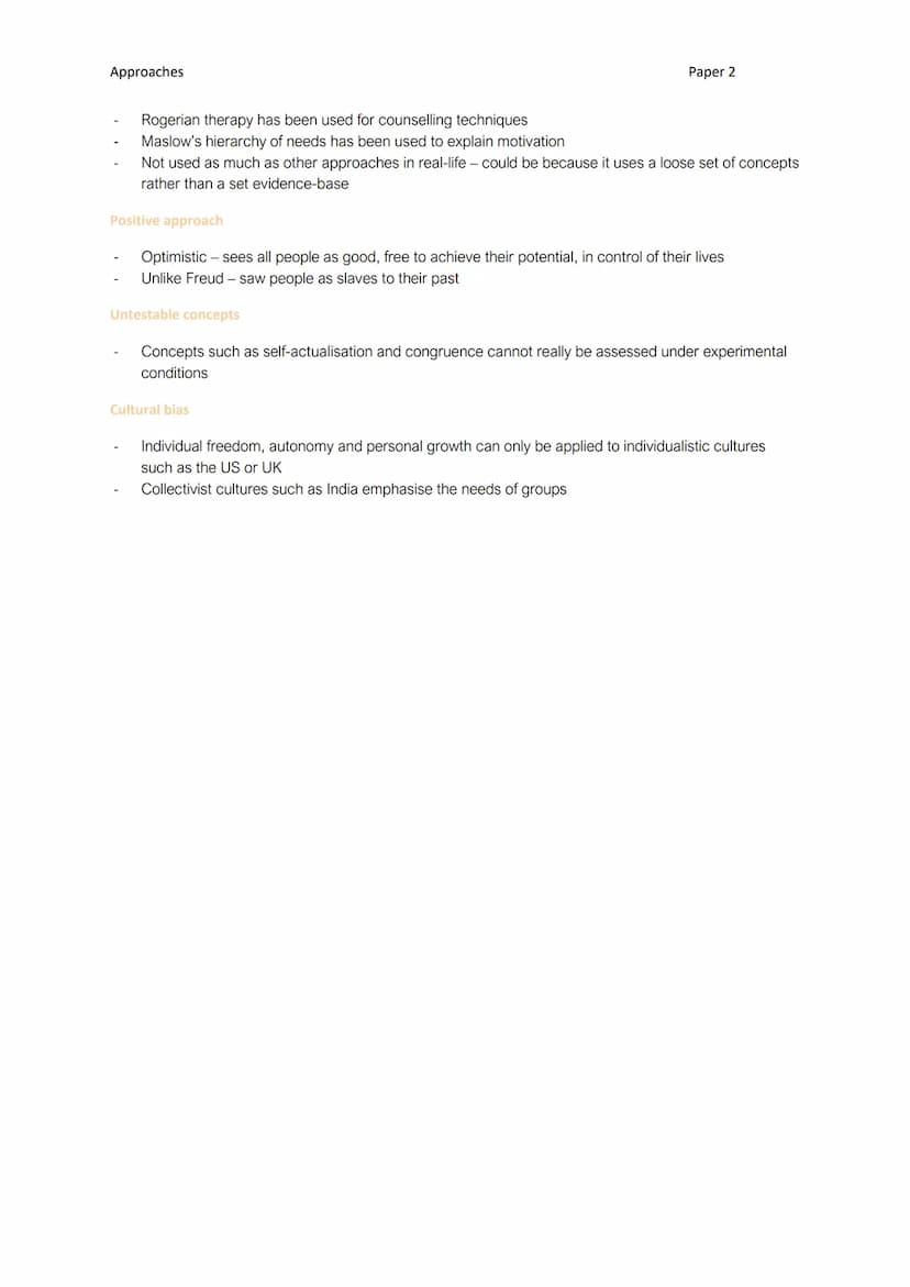 Approaches
A01
Humanistic psychology
Free will
Self-actualisation
A03
Humanistic psychology claims we are self-determining and have free wil