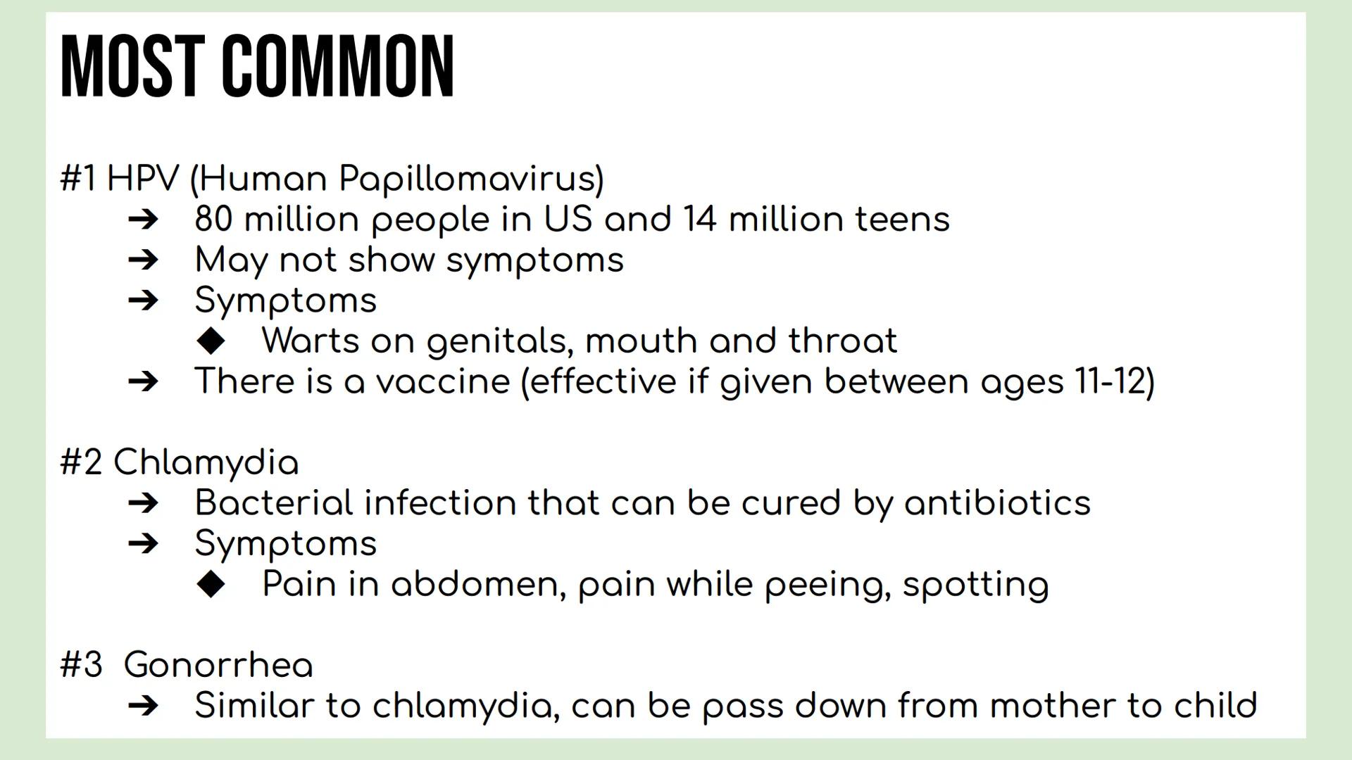 DAY 5 NOTES: STD'S, HIV/ AIDS OVERVIEW
STI (Sexually Transmitted Infection) / STD (Sexually Transmitted
Disease)
Definition: Sexually Transm