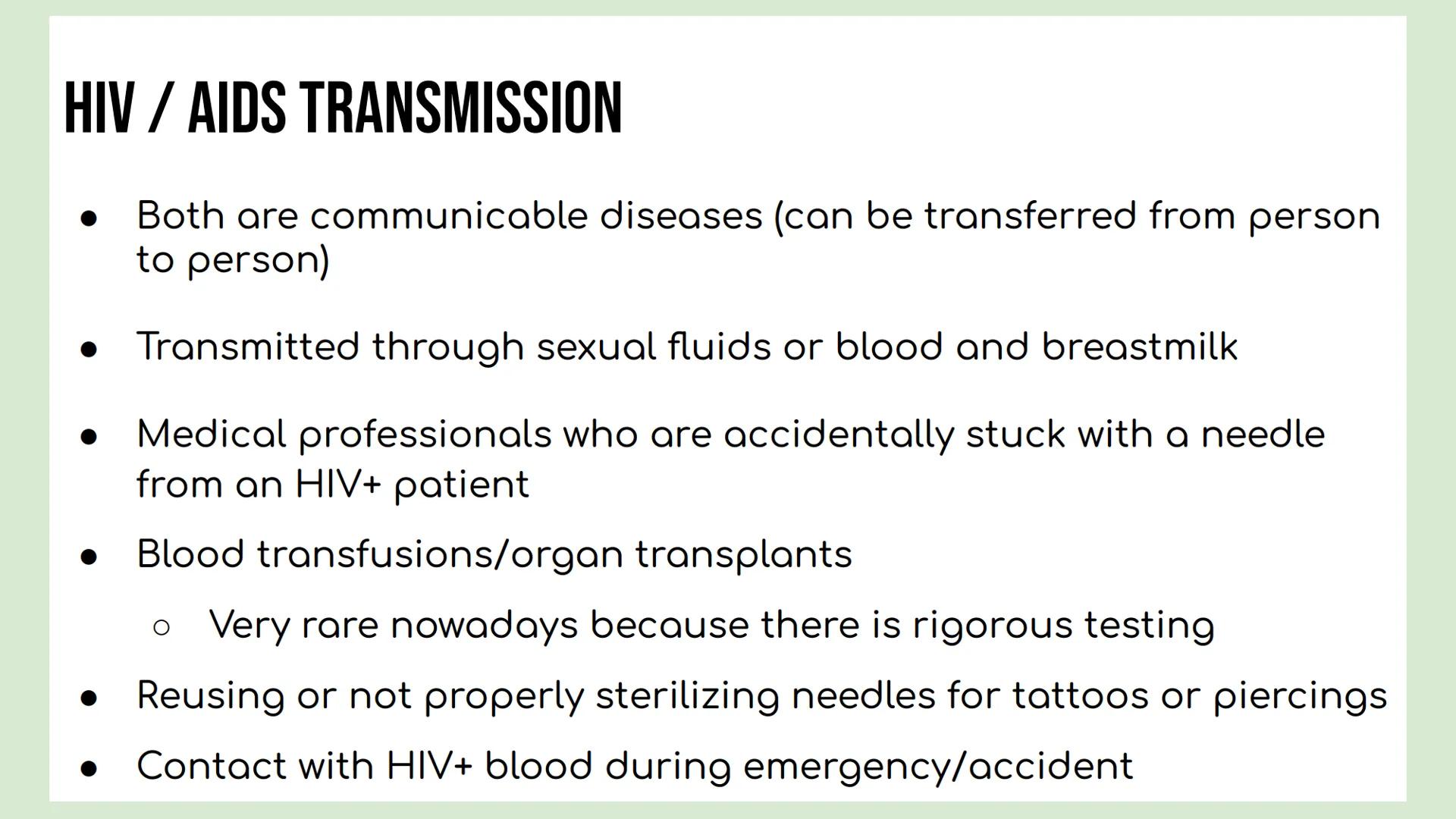 DAY 5 NOTES: STD'S, HIV/ AIDS OVERVIEW
STI (Sexually Transmitted Infection) / STD (Sexually Transmitted
Disease)
Definition: Sexually Transm