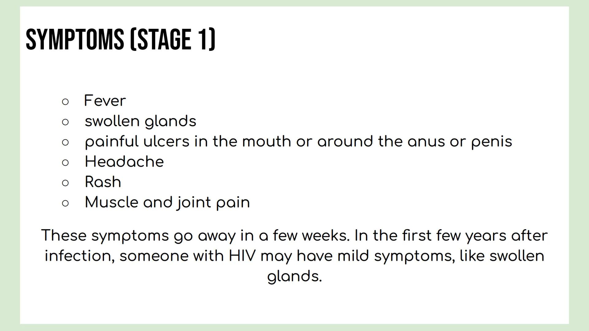 DAY 5 NOTES: STD'S, HIV/ AIDS OVERVIEW
STI (Sexually Transmitted Infection) / STD (Sexually Transmitted
Disease)
Definition: Sexually Transm