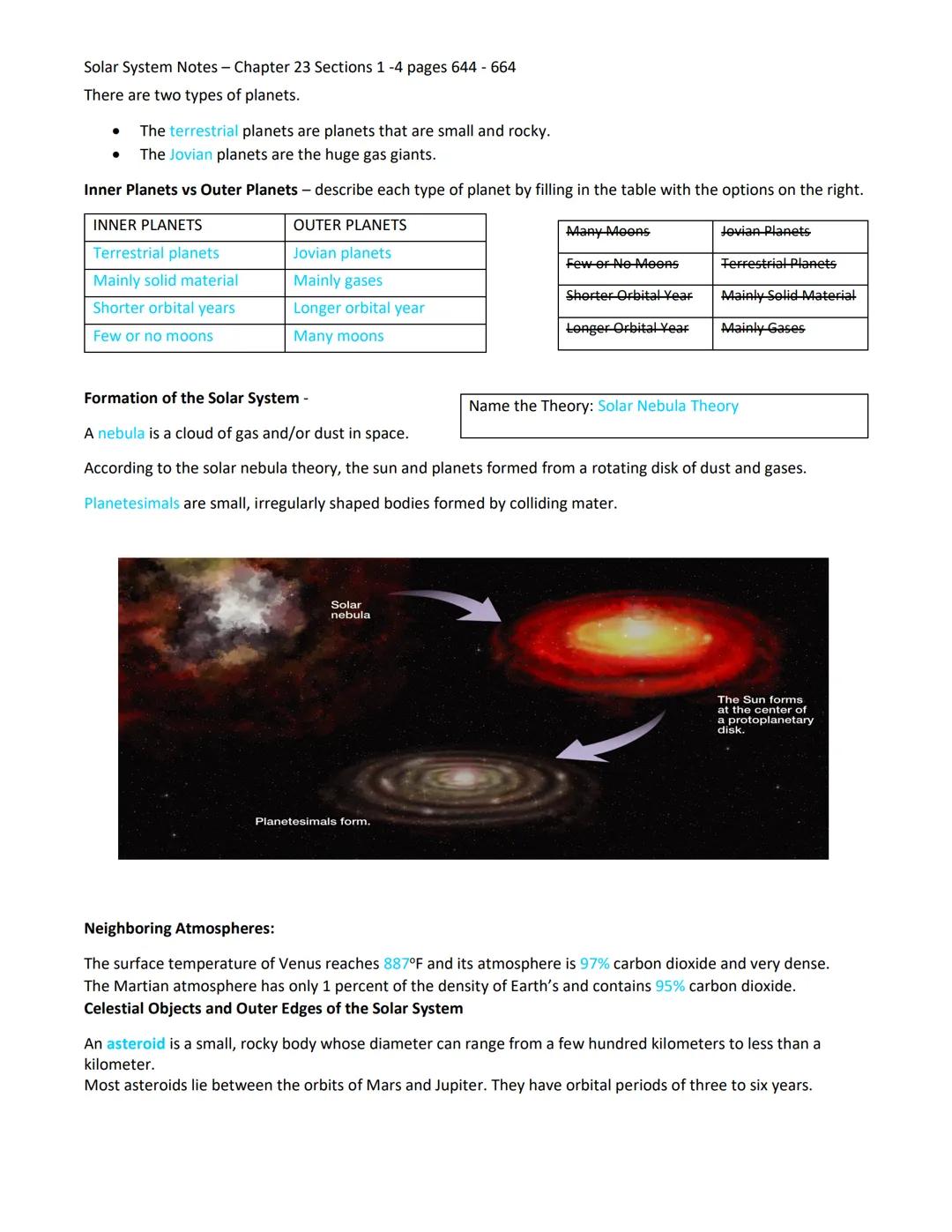 Solar System Notes - Chapter 23 Sections 1 -4 pages 644 - 664
There are two types of planets.
• The terrestrial planets are planets that are