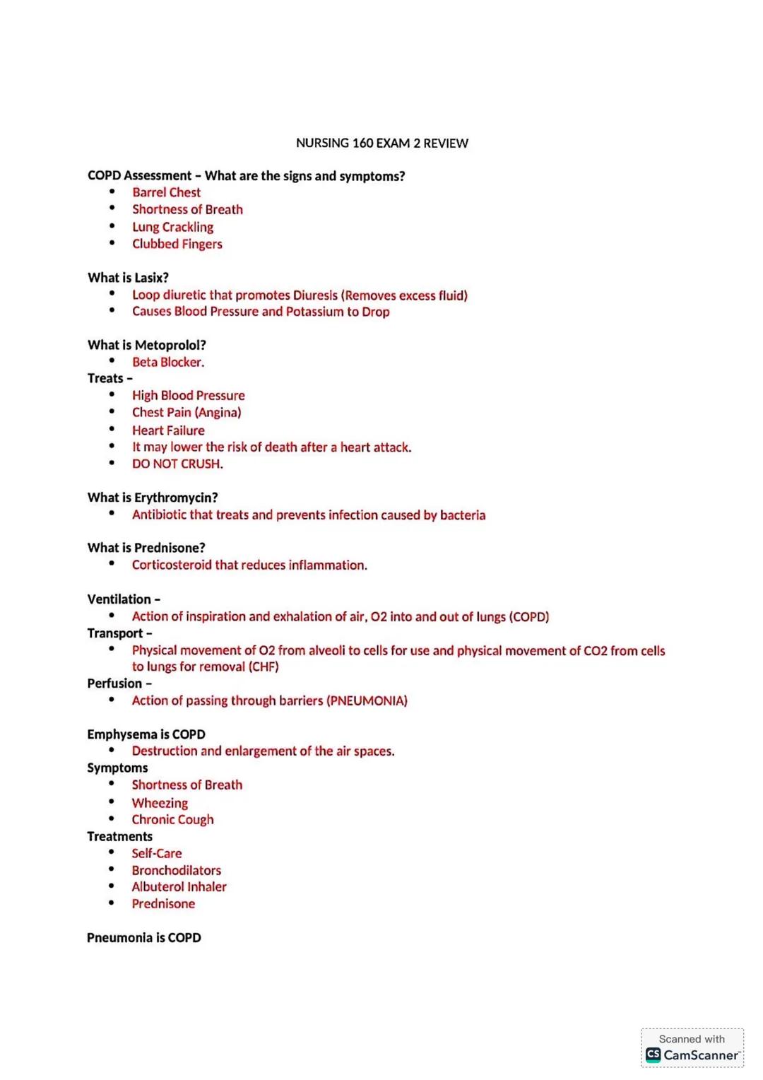 NURSING 160 EXAM 2 REVIEW
COPD Assessment - What are the signs and symptoms?
- Barrel Chest
- Shortness of Breath
- Lung Crackling
- Clubbed
