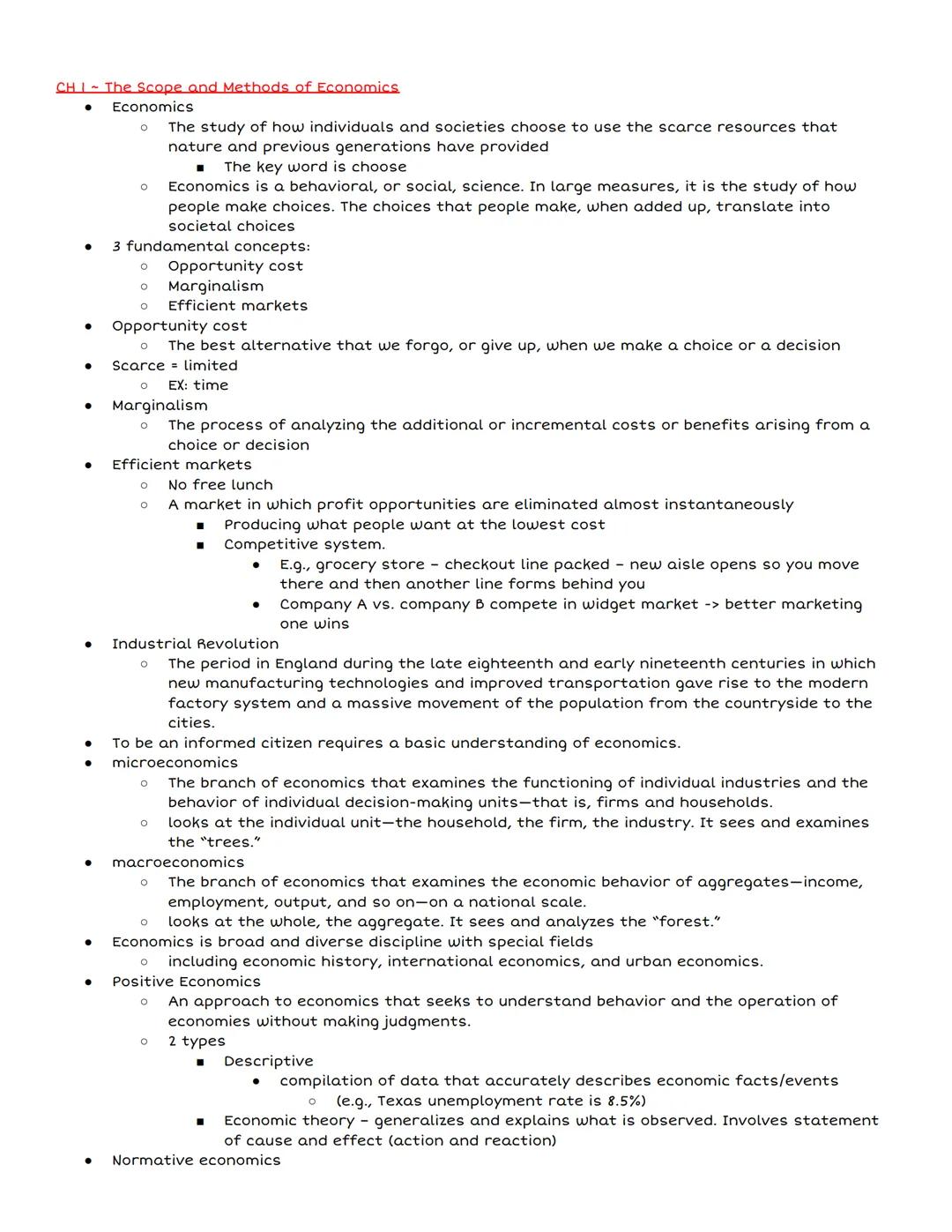 --- OCR Start ---
CHI-The Scope and Methods of Economics
Economics
- The study of how individuals and societies choose to use the scarce res