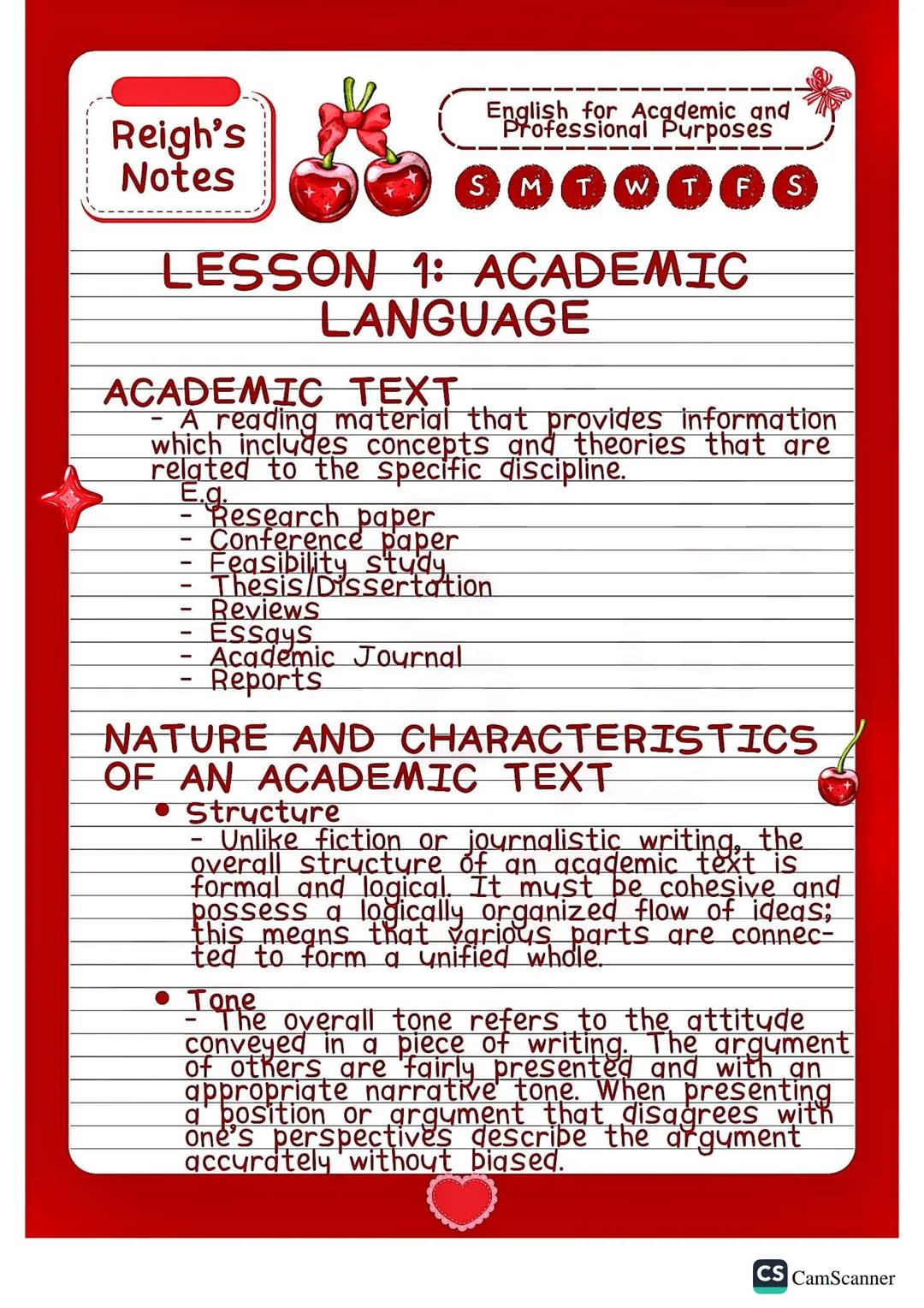 Reigh's
Notes
English for Academic and
Professional Purposes
SMTW
TFS
LESSON 1: ACADEMIC
LANGUAGE
ACADEMIC TEXT
- A reading material that pr