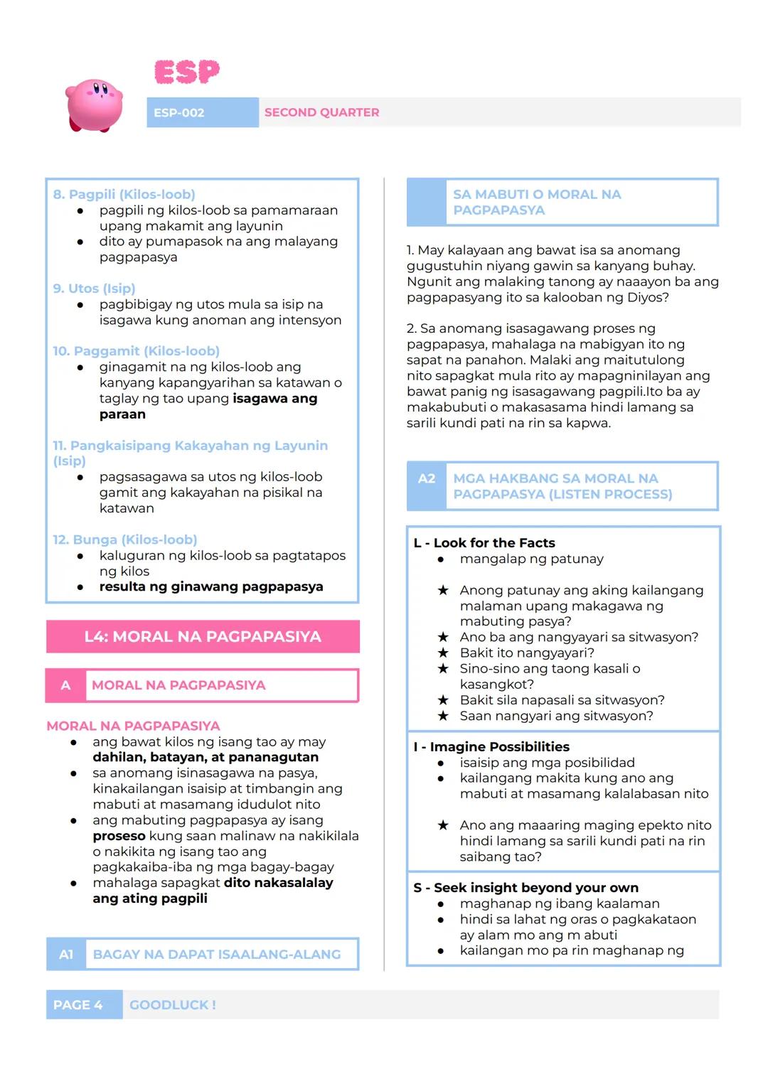 ESP
ESP-002
SECOND QUARTER
L1: PAGSUSURI NG MAKATAONG
KILOS
A
DALAWANG URI NG KILOS
Ayon kay Sto. Tomas de Aquino
KILOS NG TAO (ACTS OF MAN)