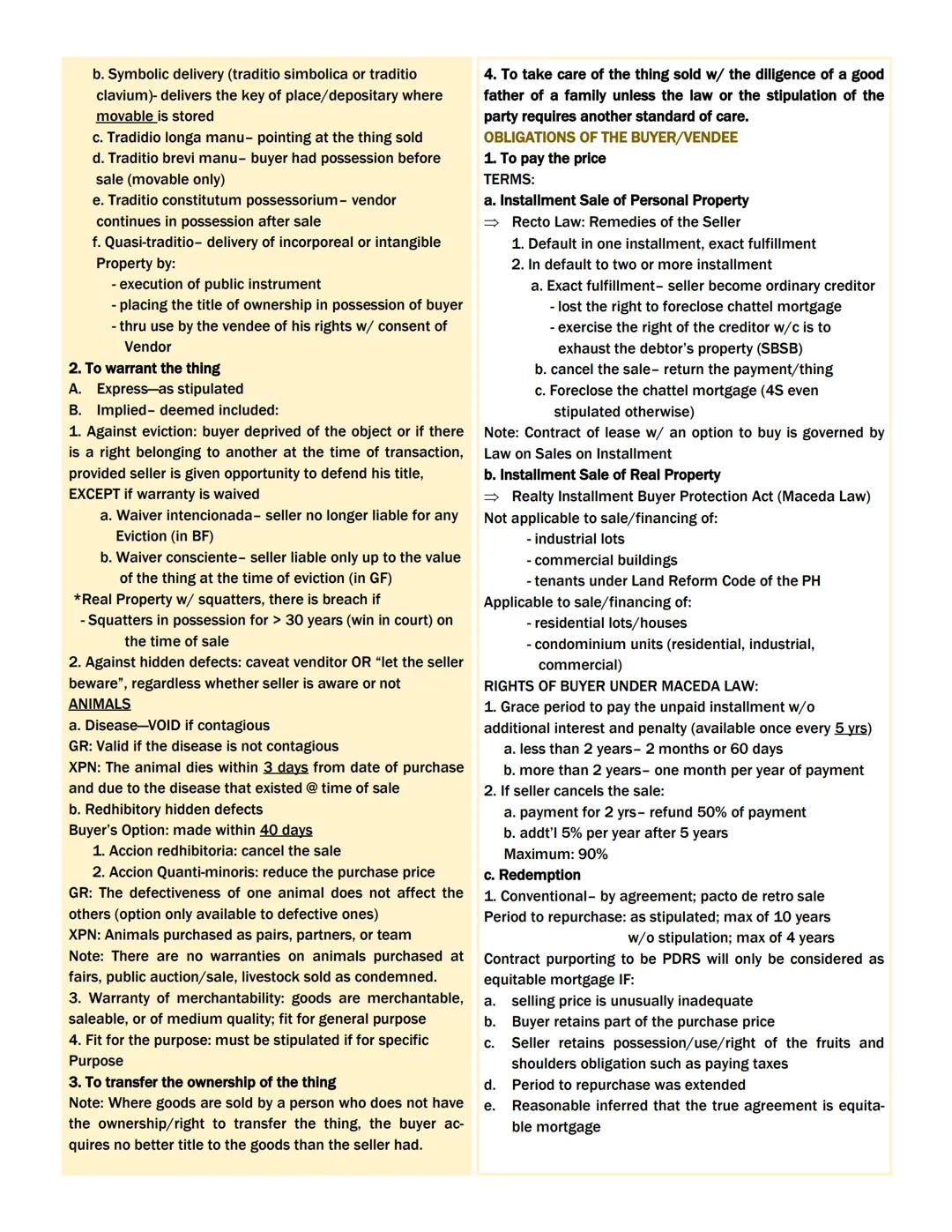 --- OCR Start ---
OBLIGATION DEFINED AS:
Law on Obligations
1. Juridical necessity (legally enforceable to court)
2. To give (positive, real
