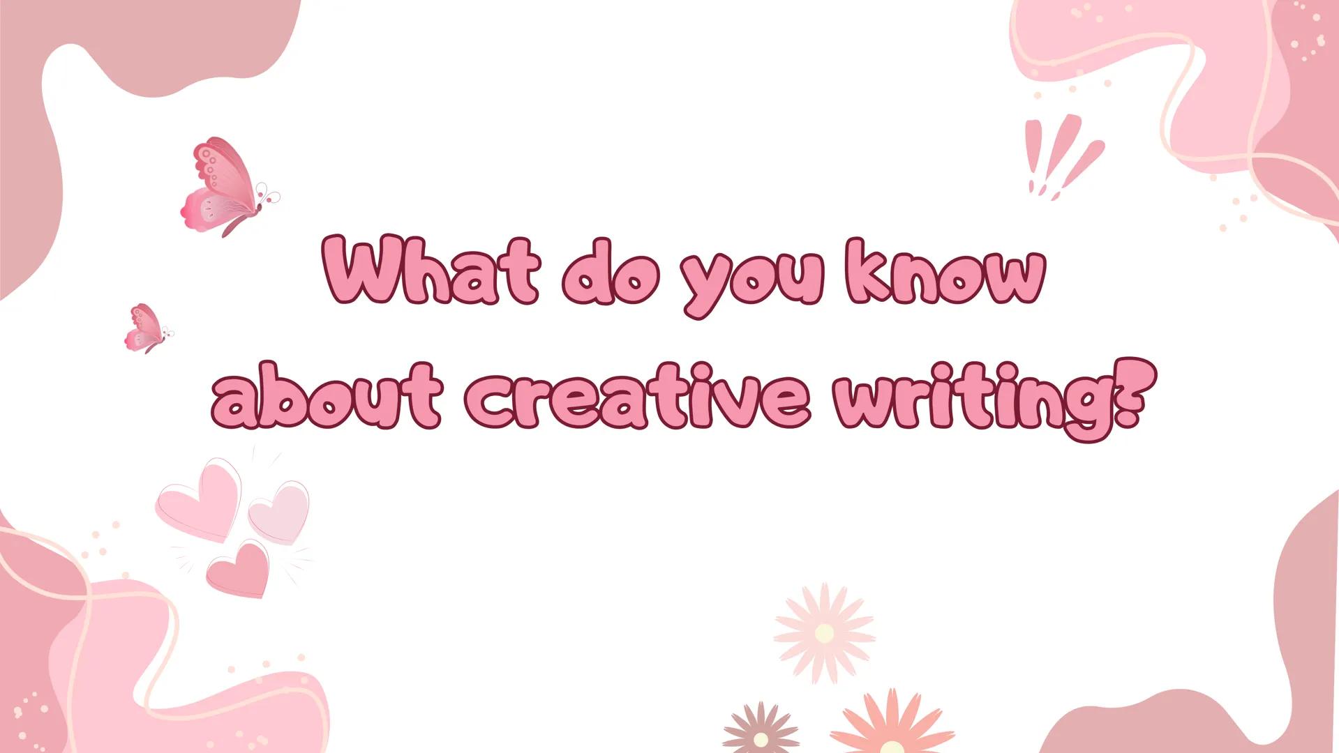 # TYPES OF
CREATIVE
WRITING OBJECTIVES
!
1. To both entertain and share human experience
2. To persuade readers to choose behavior,
suppor